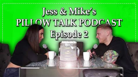 jess mike miller|Jess And Mikes Pillow Talk (podcast)